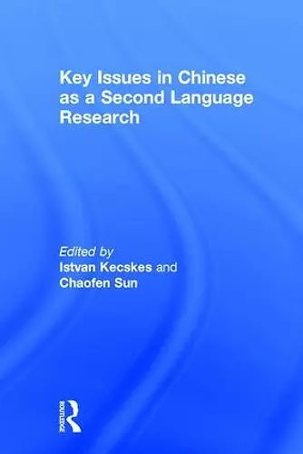 Key Issues in Chinese as a Second Language Research cover