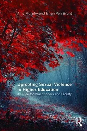 Uprooting Sexual Violence in Higher Education cover