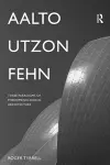 Aalto, Utzon, Fehn cover