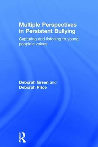 Multiple Perspectives in Persistent Bullying cover