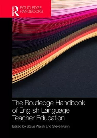 The Routledge Handbook of English Language Teacher Education cover