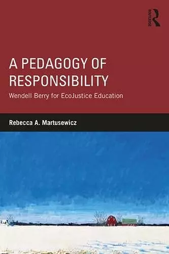 A Pedagogy of Responsibility cover