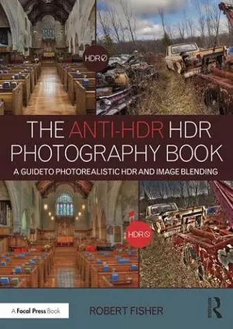 The Anti-HDR HDR Photography Book cover