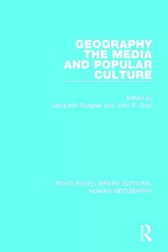 Geography, The Media and Popular Culture cover