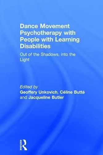 Dance Movement Psychotherapy with People with Learning Disabilities cover