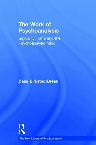 The Work of Psychoanalysis cover