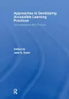 Approaches to Developing Accessible Learning Experiences cover