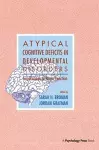 Atypical Cognitive Deficits in Developmental Disorders cover