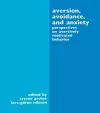 Aversion, Avoidance, and Anxiety cover