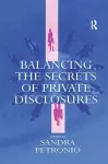 Balancing the Secrets of Private Disclosures cover