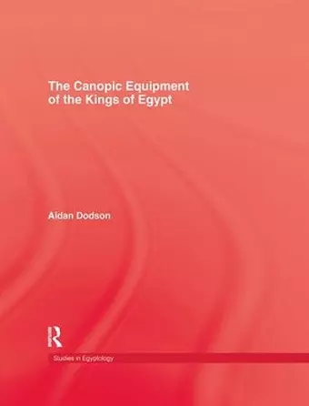 The Canopic Equipment Of The Kings of Egypt cover