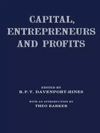 Capital, Entrepreneurs and Profits cover