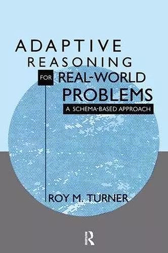 Adaptive Reasoning for Real-world Problems cover