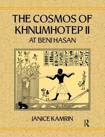 The Cosmos of Khnumhotep II at Beni Hasan cover