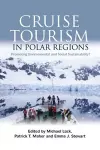 Cruise Tourism in Polar Regions cover