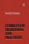 Curriculum Traditions and Practices cover