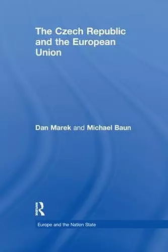 The Czech Republic and the European Union cover