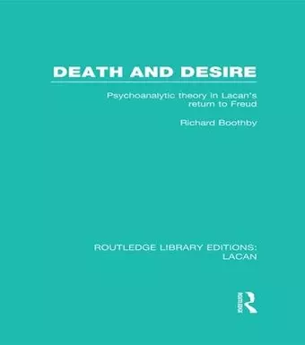 Death and Desire (RLE: Lacan) cover