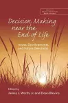 Decision Making near the End of Life cover