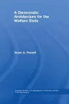 A Democratic Architecture for the Welfare State cover