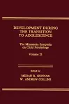 Development During the Transition to Adolescence cover