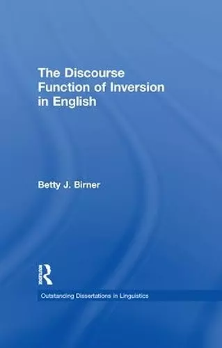 The Discourse Function of Inversion in English cover