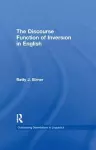 The Discourse Function of Inversion in English cover