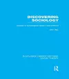 Discovering Sociology (RLE Social Theory) cover