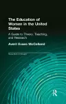 The Education of Women in the United States cover