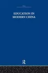 Education in Modern China cover