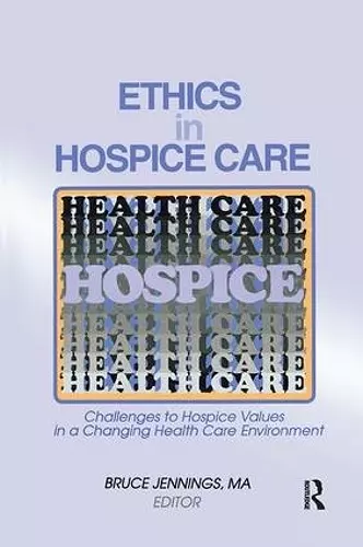 Ethics in Hospice Care cover