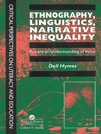 Ethnography, Linguistics, Narrative Inequality cover