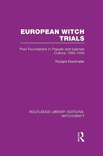 European Witch Trials (RLE Witchcraft) cover