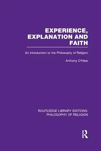 Experience, Explanation and Faith cover