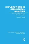 Explorations in Structural Analysis (RLE Social Theory) cover