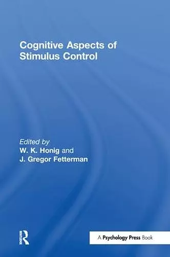 Cognitive Aspects of Stimulus Control cover