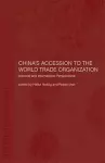 China's Accession to the World Trade Organization cover