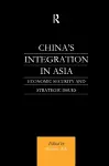 China's Integration in Asia cover