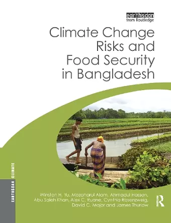 Climate Change Risks and Food Security in Bangladesh cover