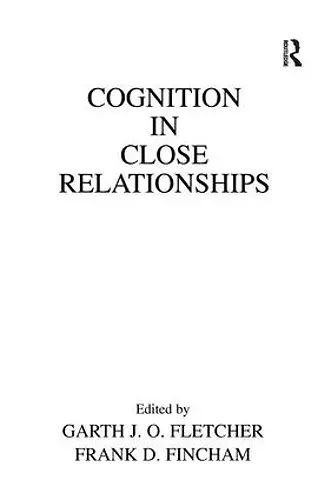 Cognition in Close Relationships cover