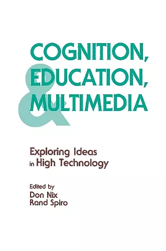 Cognition, Education, and Multimedia cover