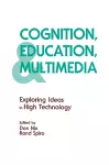 Cognition, Education, and Multimedia cover