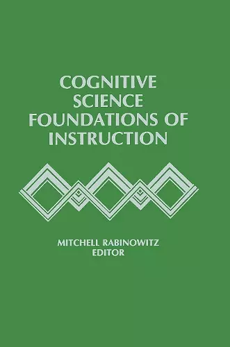 Cognitive Science Foundations of Instruction cover