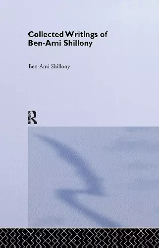 Ben-Ami Shillony - Collected Writings cover