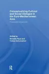 Conceptualizing Cultural and Social Dialogue in the Euro-Mediterranean Area cover