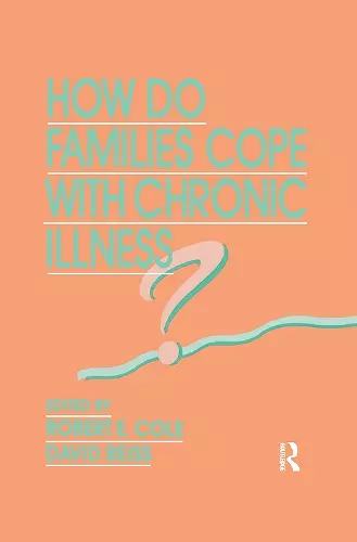 How Do Families Cope With Chronic Illness? cover