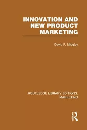 Innovation and New Product Marketing (RLE Marketing) cover