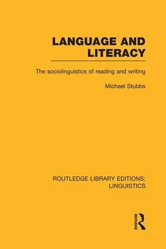 Language and Literacy (RLE Linguistics C: Applied Linguistics) cover