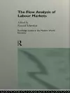 The Flow Analysis of Labour Markets cover