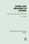 Form and Meaning in Drama cover